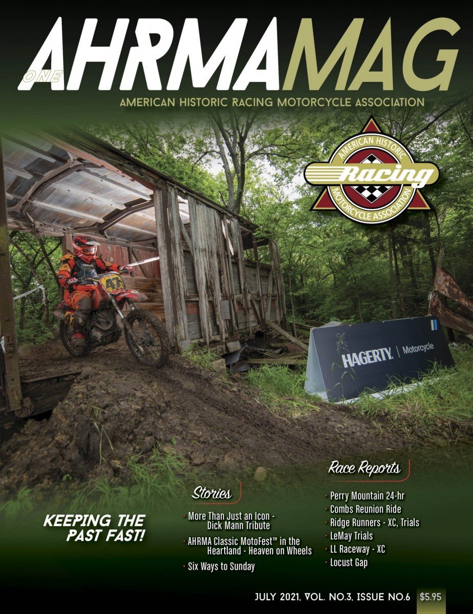 AHRMA MAG July 2021 Vol. No.3, Issue No.6