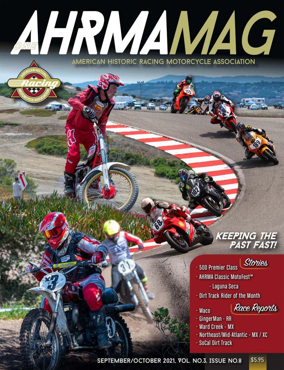 AHRMA MAG September/October 2021 Vol. No.3, Issue No. 8